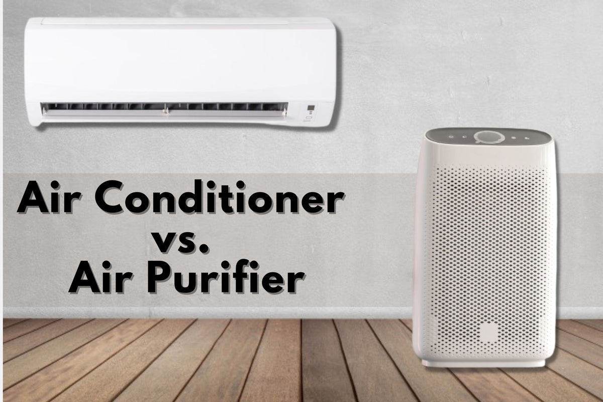 Air Conditioner vs. Air Purifiers How They Differ and Why Do You Need